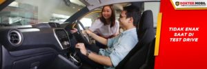 Pastikan Anda Yakin Mobil Enak untuk Ditest Drive Oleh Calon Pembeli