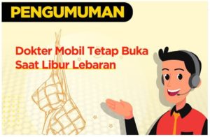 Bengkel Mobil Tetap Buka Saat Lebaran Idul Fitri 2020