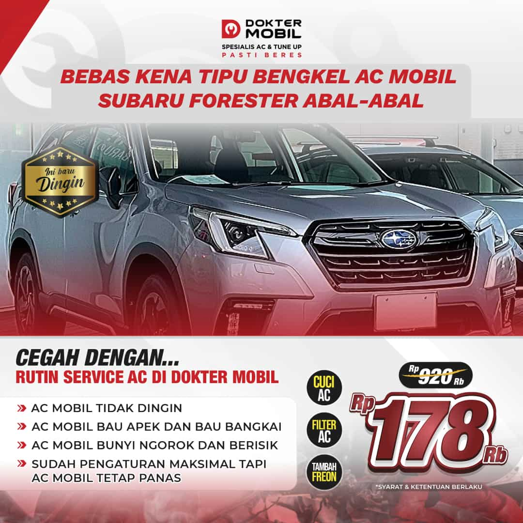 Bengkel Service AC Mobil Subaru Forester Unggulan dan Terdekat dari Lokasi Anda